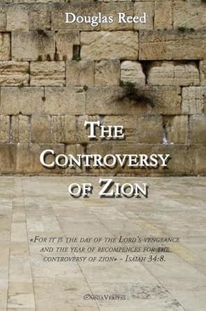 Controversy of Zion by Douglas Reed