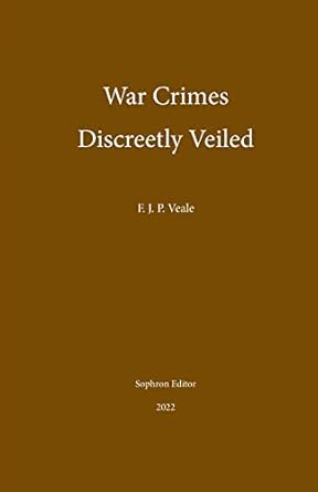 Crimes Discreetly Veiled by Frederick Veale