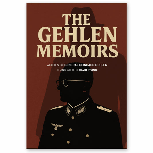 Gehlen Memoirs by David Irving