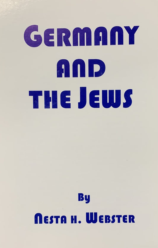 Germany and the Jews by Nesta Webster