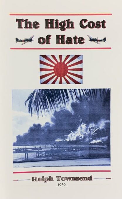High Cost of Hate by Ralph Townsend