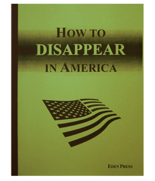 How to Disappear in America by Barry Reid