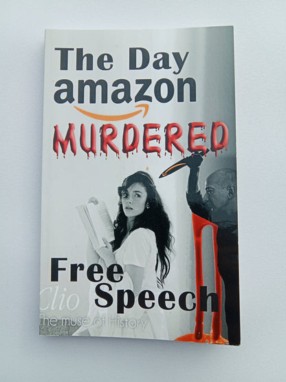 Day Amazon Murdered Free Speech by Germar Rudolf PB