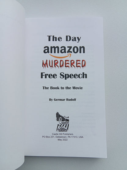 Day Amazon Murdered Free Speech by Germar Rudolf PB