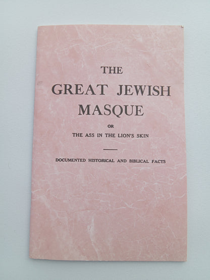 Great Jewish Masque: Ass in the Lion's Skin by Arnold Leese SB