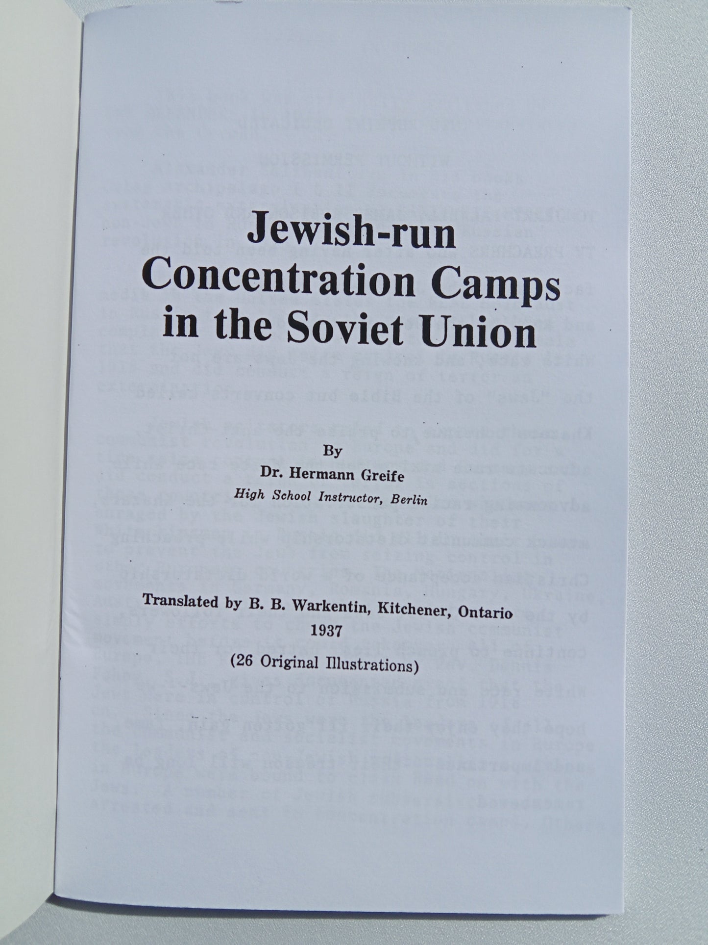 Jewish-Run Concentration Camps in the Soviet Union by Hermann Greife SB