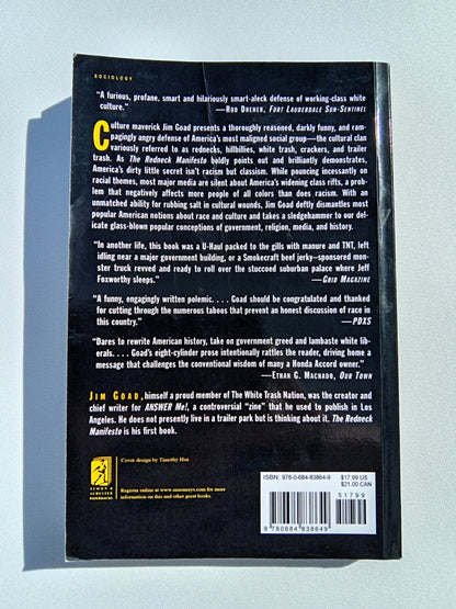 Redneck Manifesto: Hillbillies, Hicks, and White Trash in America by Jim Goad PB