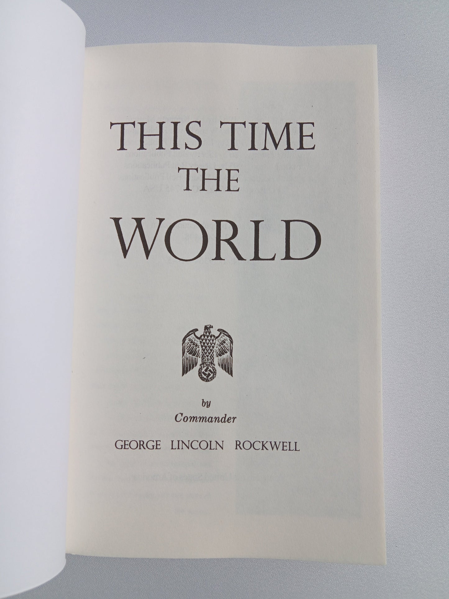 This Time the World by George Rockwell PB