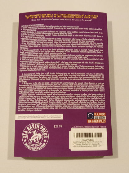 Twelve Years in Hell: The Myth of Reconstruction by Lochlainn Seabrook PB