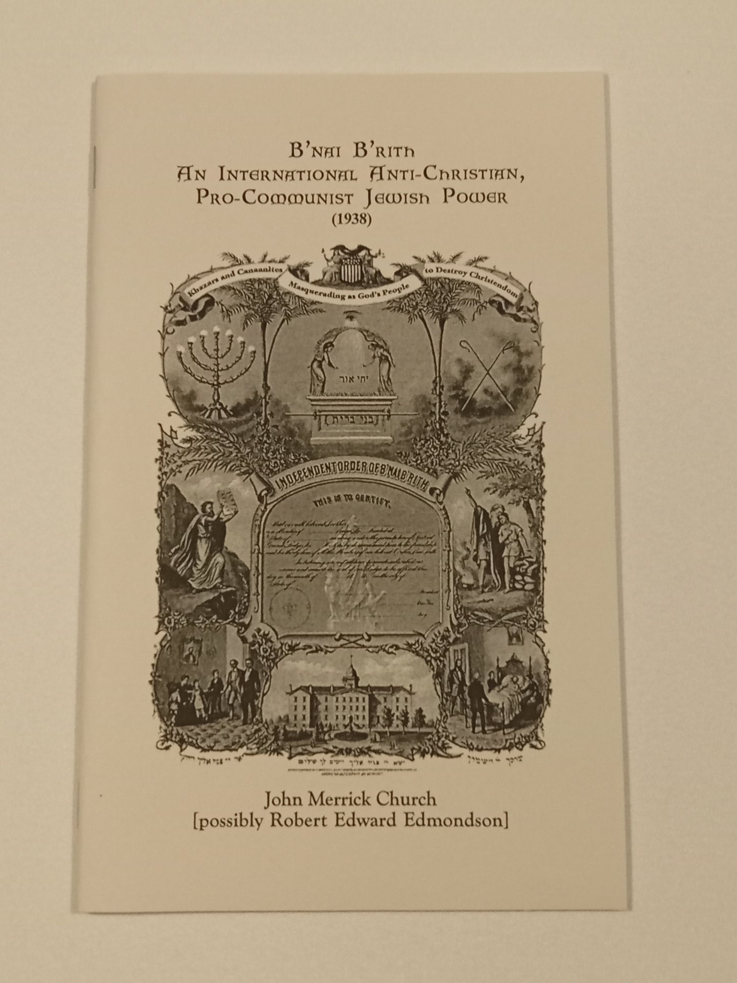 B'nai B'rith: International Pro-Communist Jewish Power by John Church (Robert Edmondson) SB