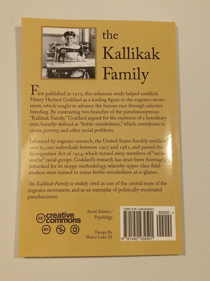 Kallikak Family: Study in the Heredity of Feeble-Mindedness by Henry Goddard PB
