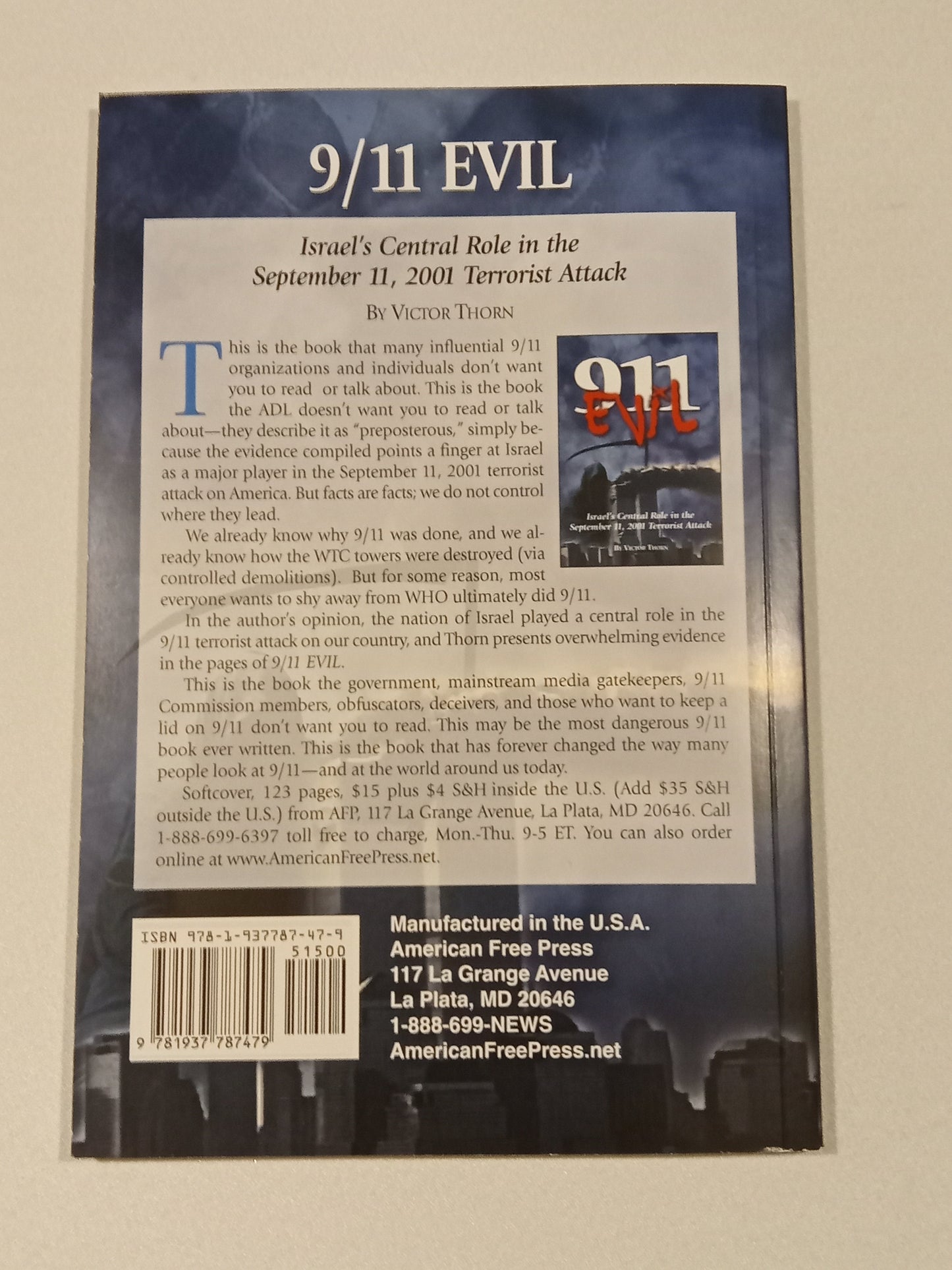 9/11 Evil: Israel's Central Role in September 11, 2001 Attack by Victor Thorn PB