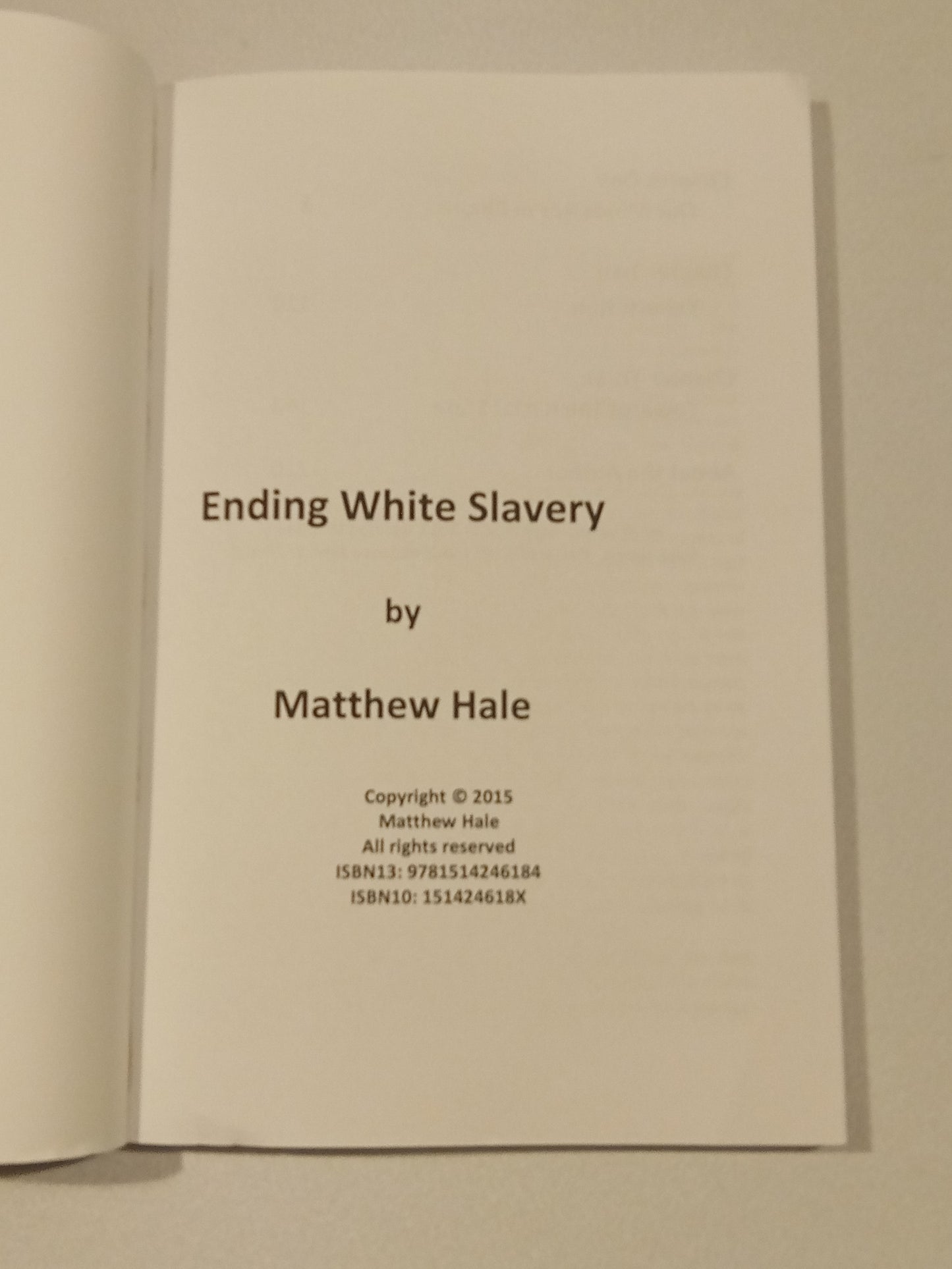 Ending White Slavery by Matthew Hale PB