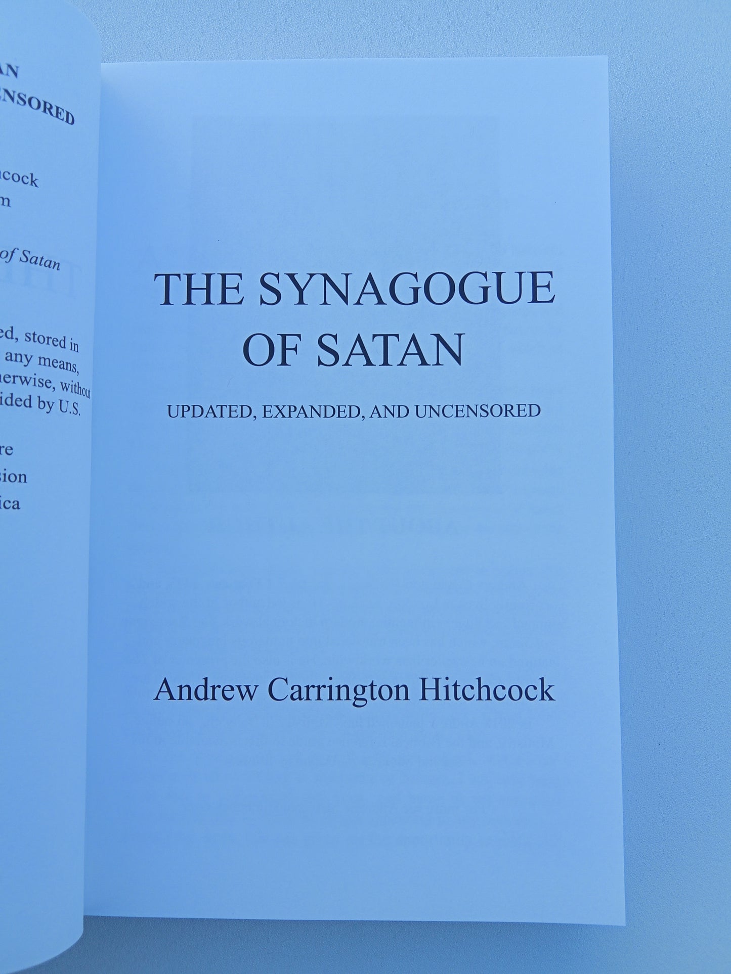 Synagogue of Satan: Updated, Expanded, and Uncensored by Andrew Hitchcock PB