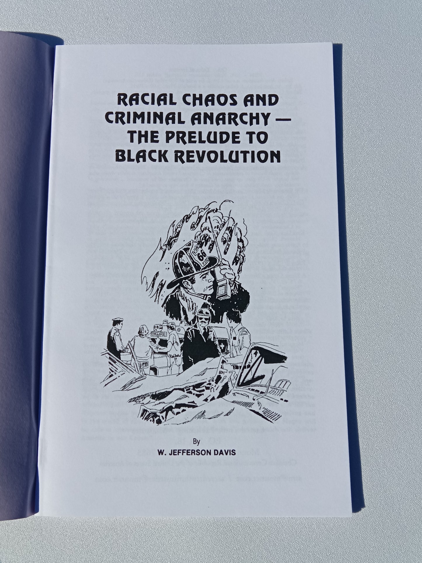 Racial Chaos and Criminal Anarchy: Black Revolution by Jefferson Davis SB