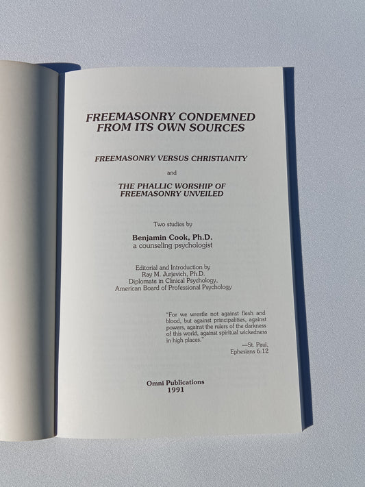 Freemasonry Condemned from Its Own Sources by Benjamin Cook PB