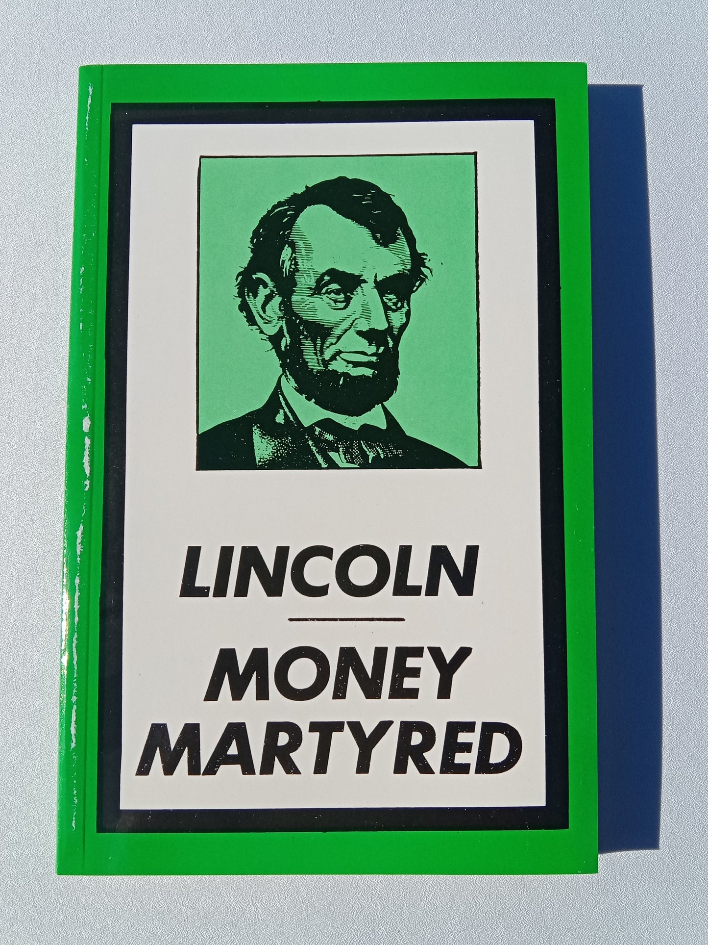 Lincoln Money Martyred by R. Search