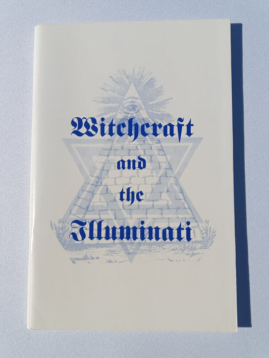 Witchcraft and the Illuminati by John Todd SB