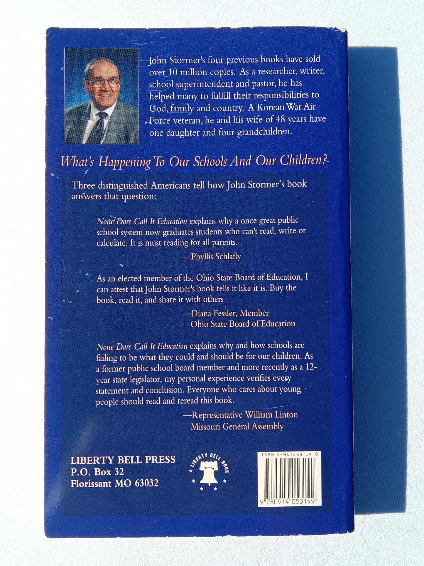 None Dare Call It Education: What's Happening in Our Schools? by John Stormer