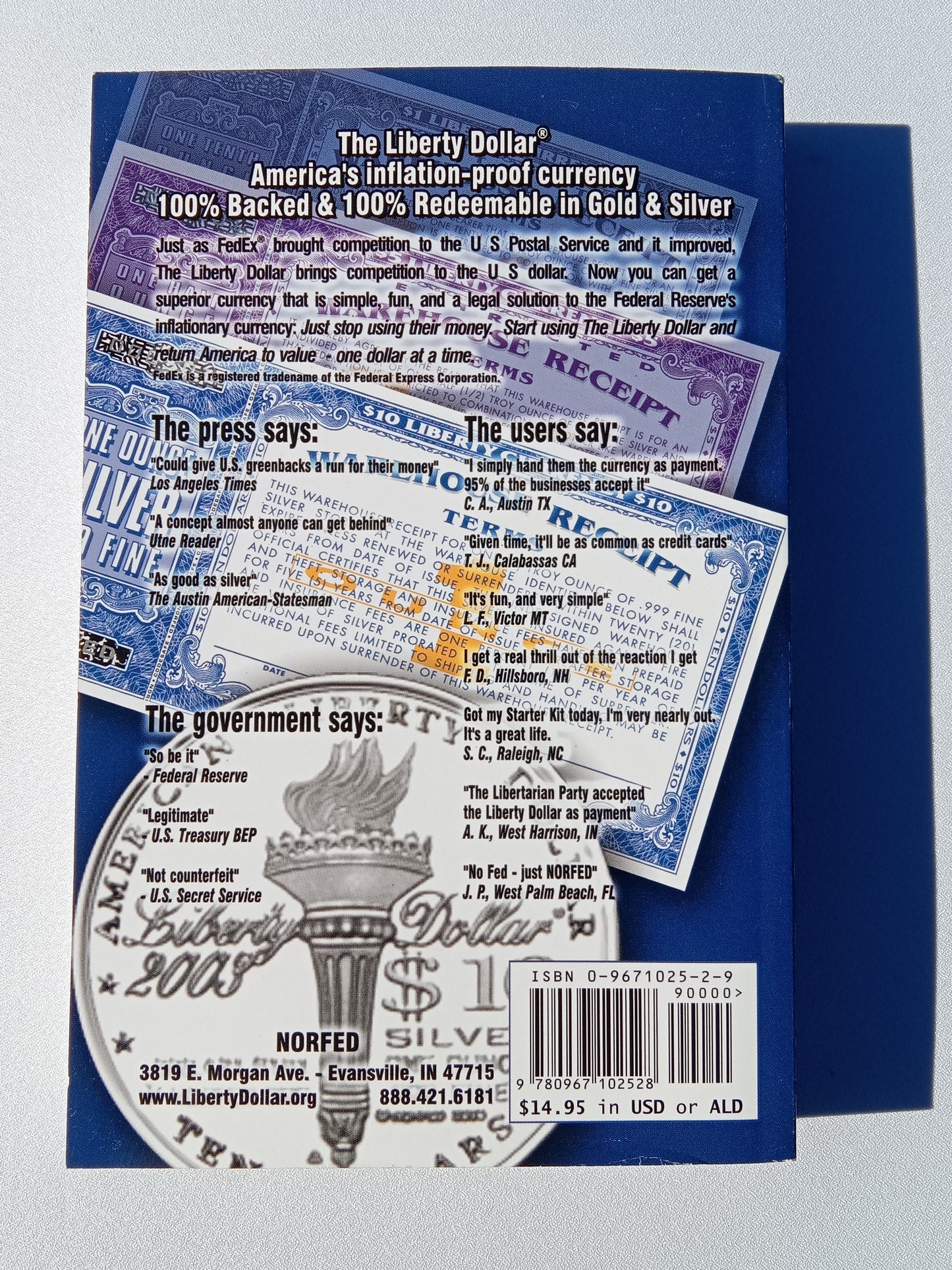 Liberty Dollar Solution to the Federal Reserve by Bernard von NotHaus PB