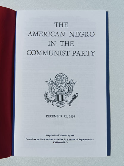 American Negro in the Communist Party by House Comm of Un-American Activities SB