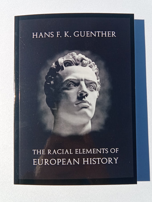 Racial Elements of European History by Hans Gunther PB