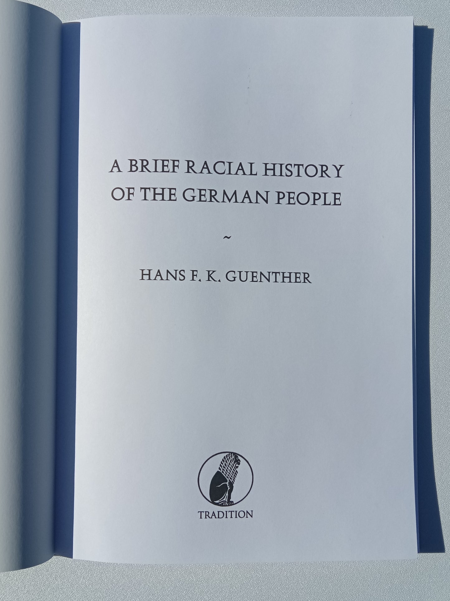 Brief Racial History of the German People by Hans Gunther PB