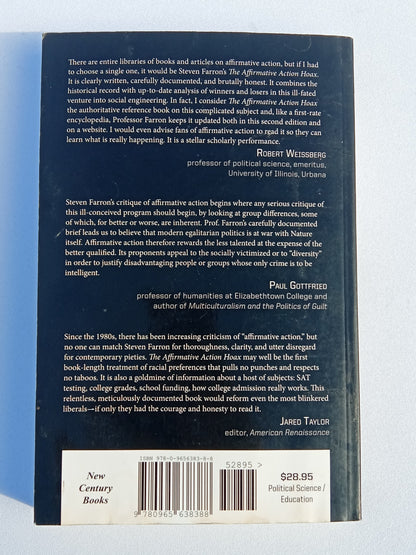 Affirmative Action Hoax: Diversity, Character and Other Lies by Steven Farron PB