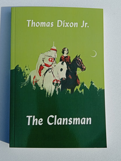 Clansman by Thomas Dixon PB