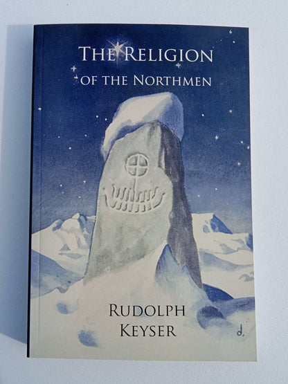 Religion of the Northmen by Rudolph Keyser