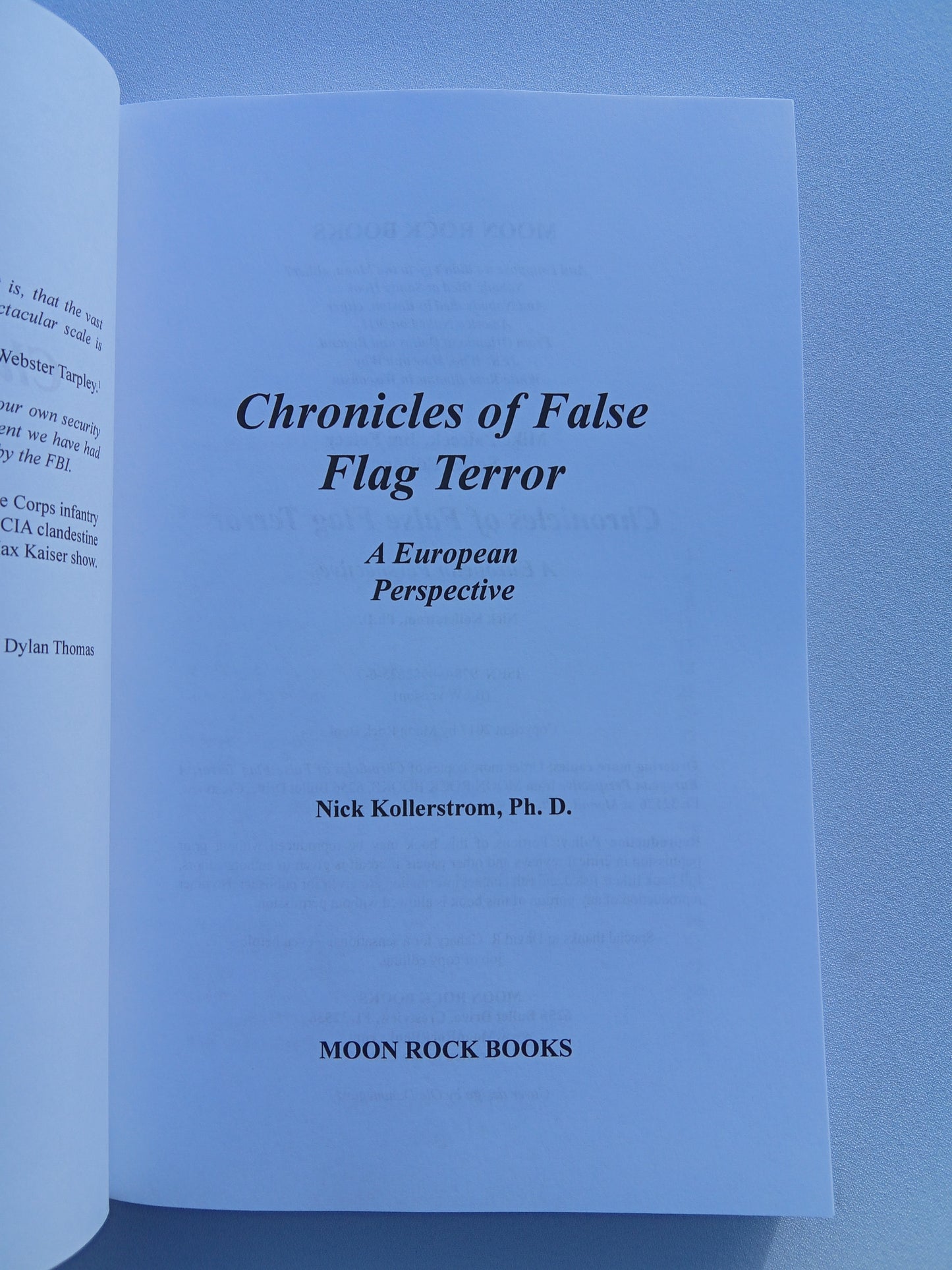 Chronicles of False Flag Terror: A European Perspective by Nick Kollerstrom PB