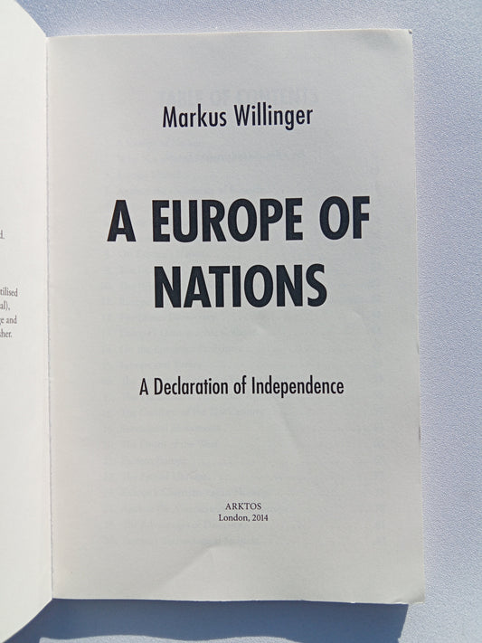 Europe of Nations: A Declaration of Independence by Markus Willinger