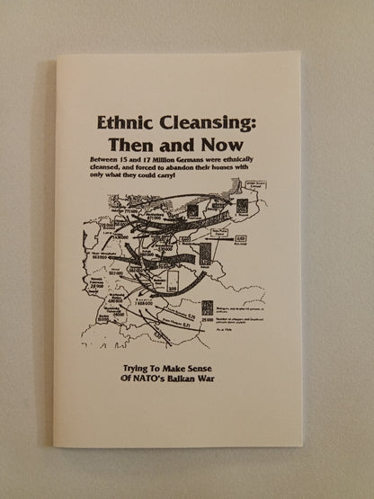 Ethnic Cleansing: Then and Now by Ernst Zundel SB