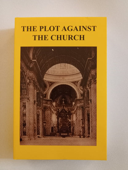 Plot Against the Church by Maurice Pinay PB