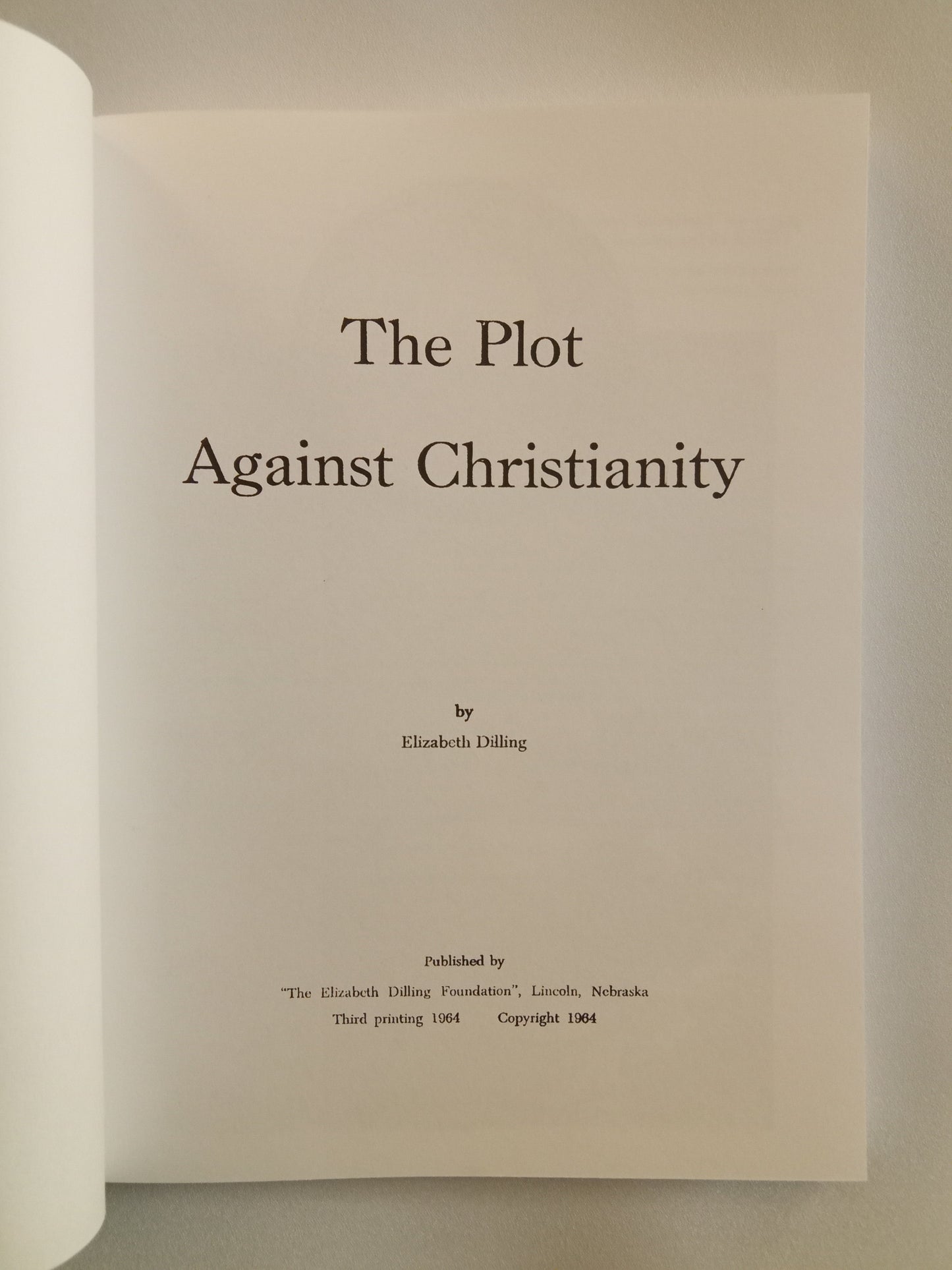 Plot Against Christianity by Elizabeth Dilling PB