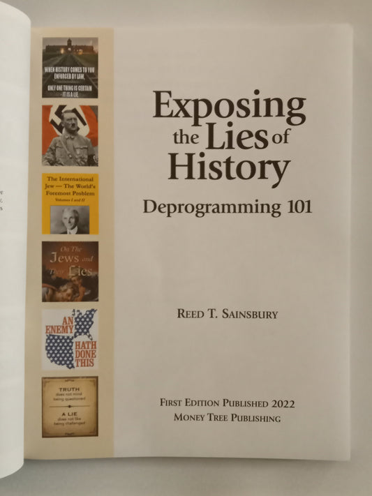 'Exposing the Lies of History: Deprogramming 101 by Reed Sainsbury