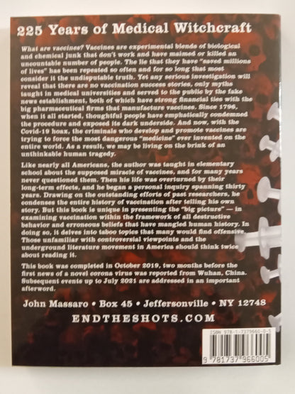 'Will Vaccines Be the End of Us? by John Massaro