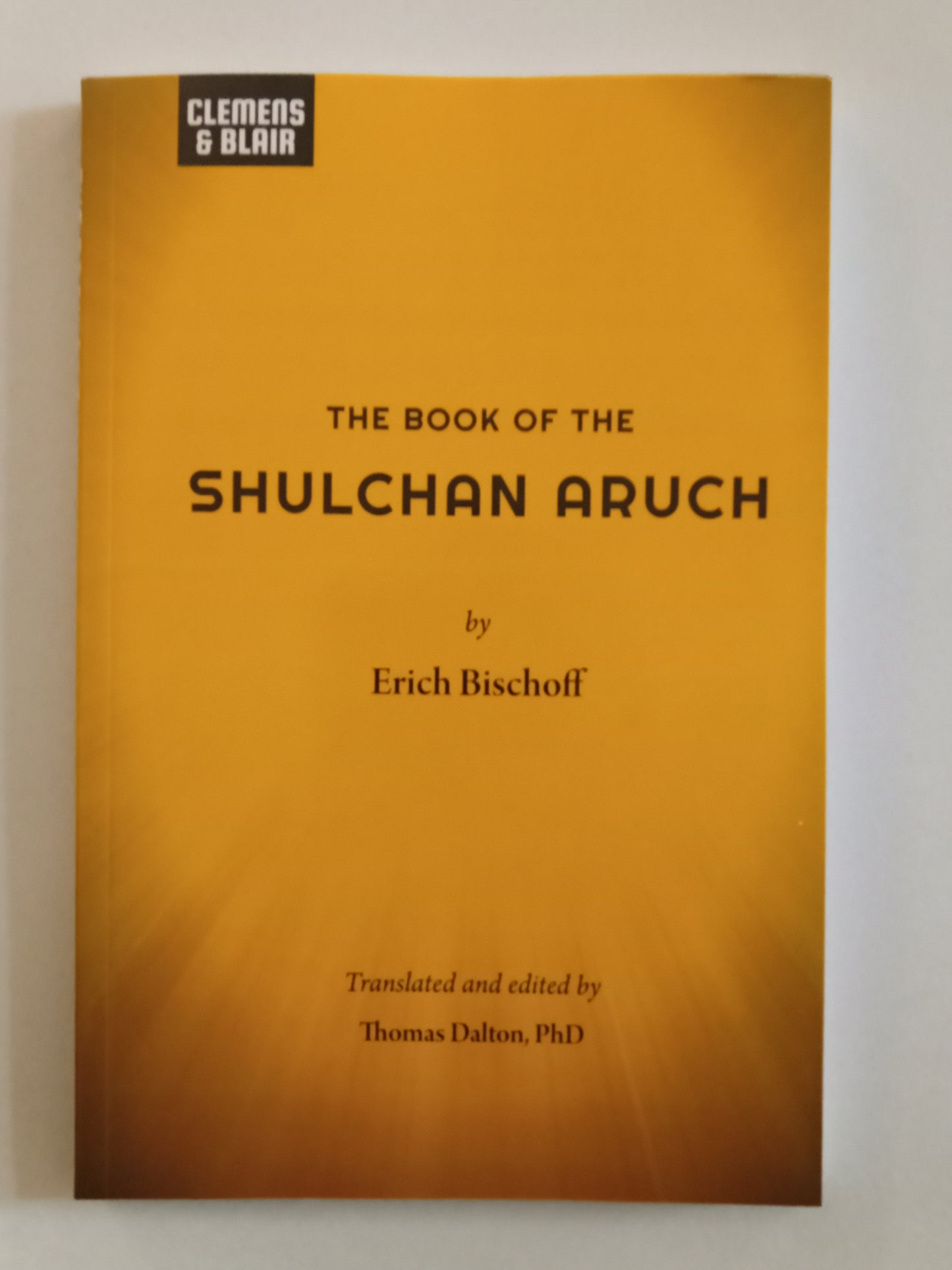 Book of Shulchan Aruch by Erich Bischoff PB
