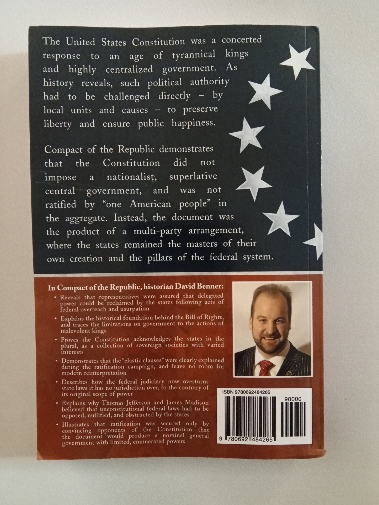 Compact of the Republic: League of States and Constitution by David Benner PB
