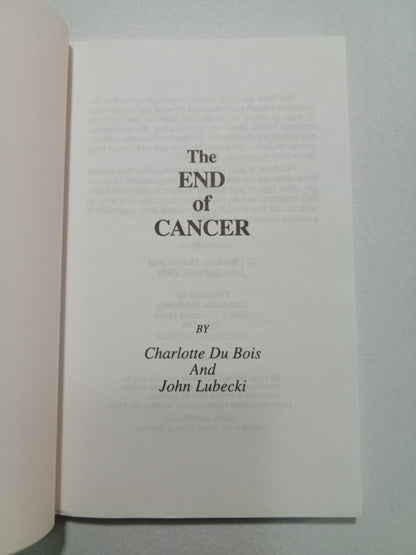 End of Cancer by Charlotte DuBois