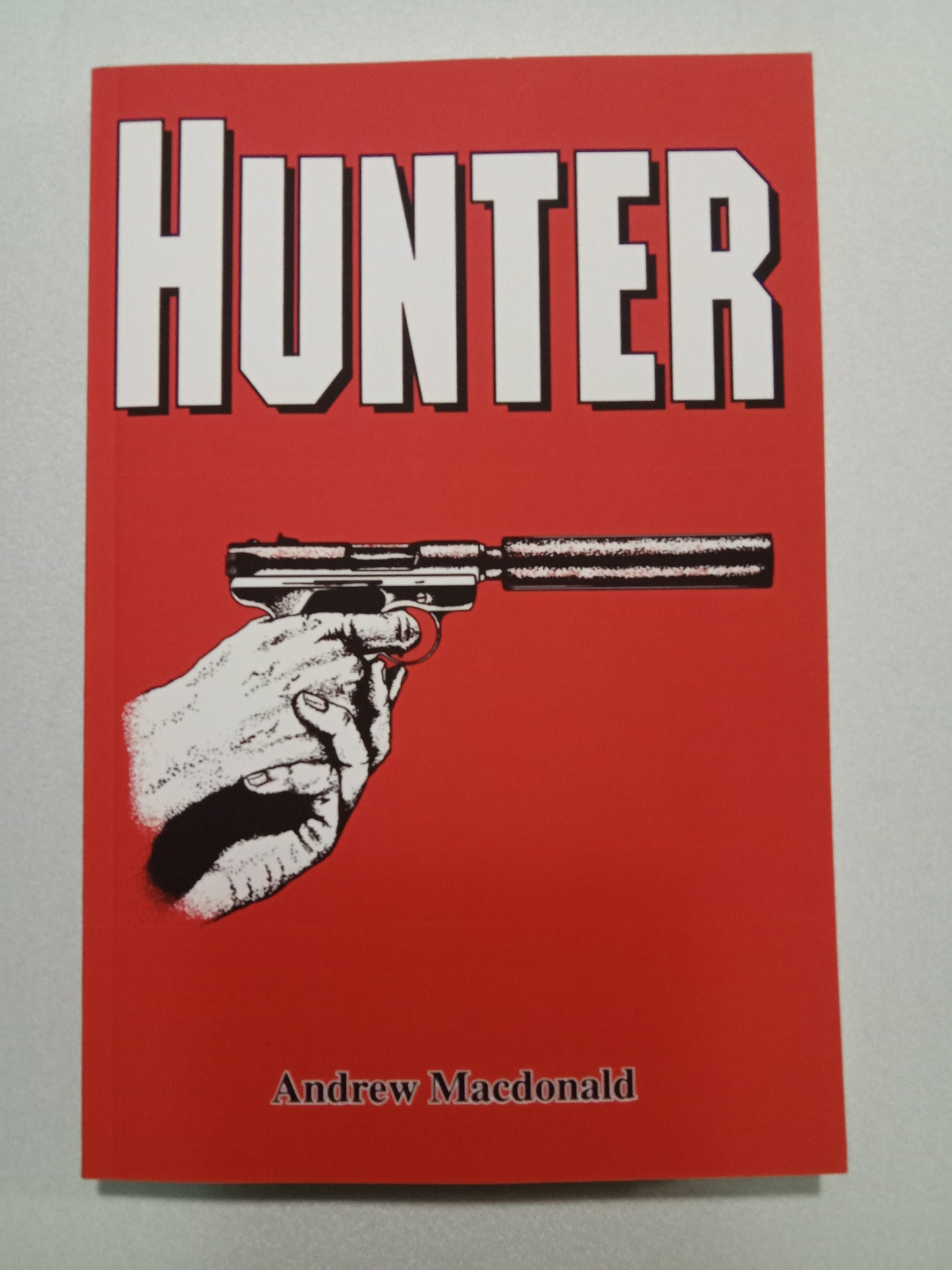 Hunter by Andrew MacDonald (William Pierce) PB