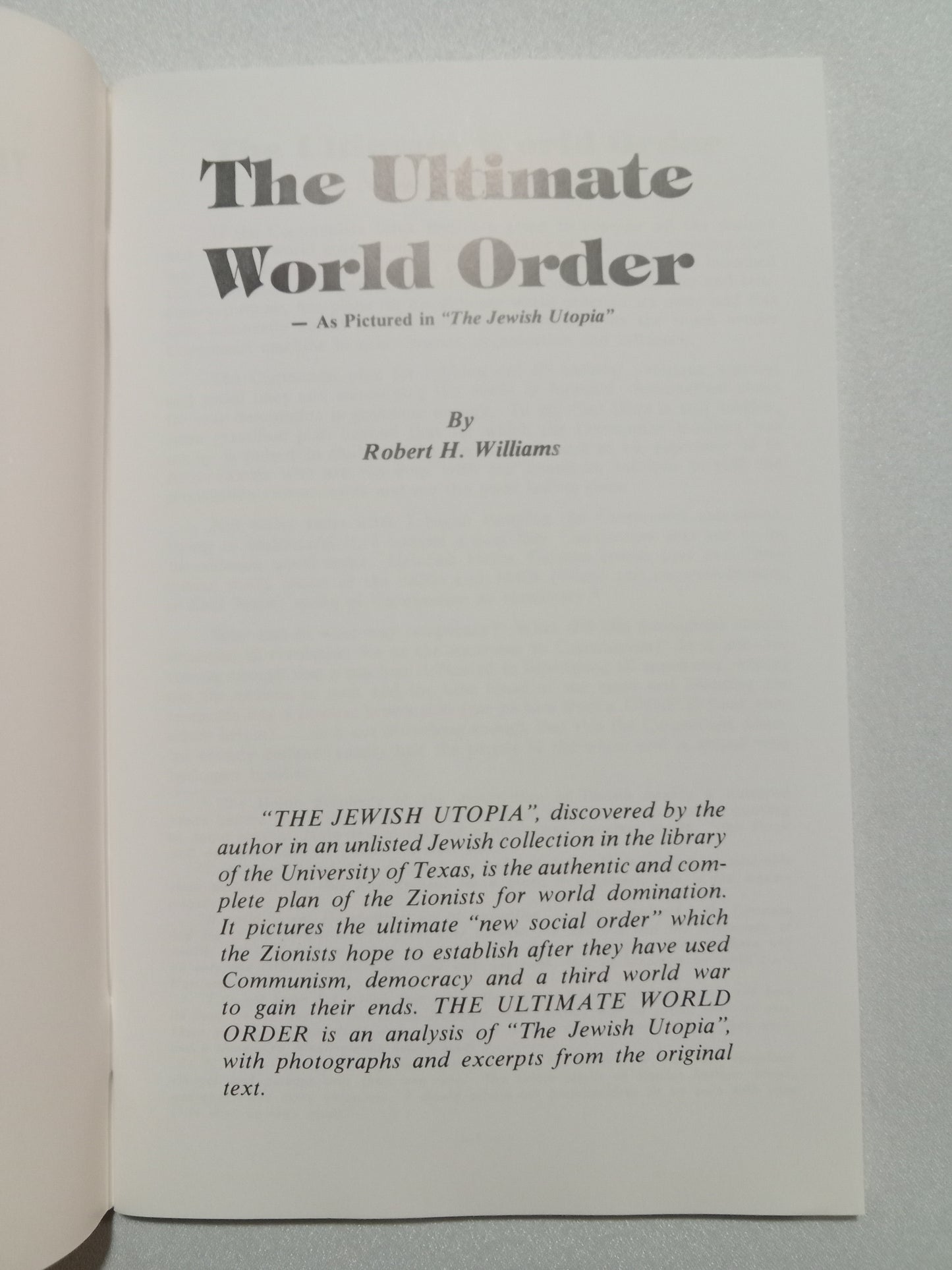 Ultimate World Order: As Pictured in the Jewish Utopia by Robert Williams SB