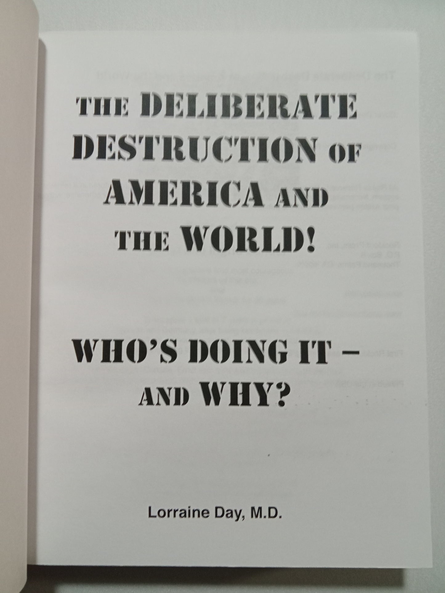 'Deliberate Destruction of America and the World: Who's Doing It and Why by Lorraine Day