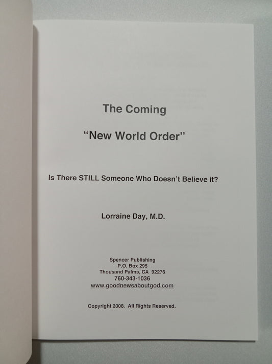 Coming New World Order by Lorraine Day PB