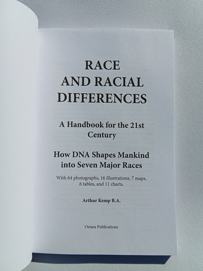 Race and Racial Differences: How DNA Shapes Mankind by Arthur Kemp PB