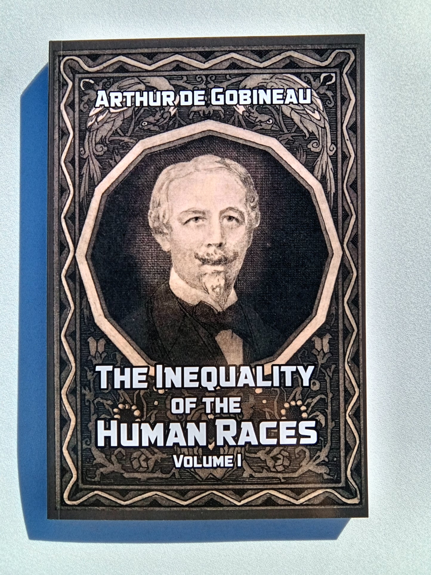 'Inequality of the Human Races by Arthur de Gobineau PB