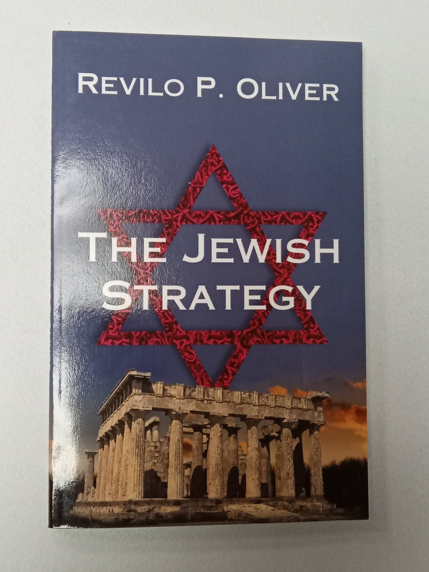 Jewish Strategy: How the Jews Survived Years of Persecution by Revilo Oliver PB