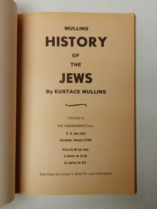 History of the Jews by Eustace Mullins