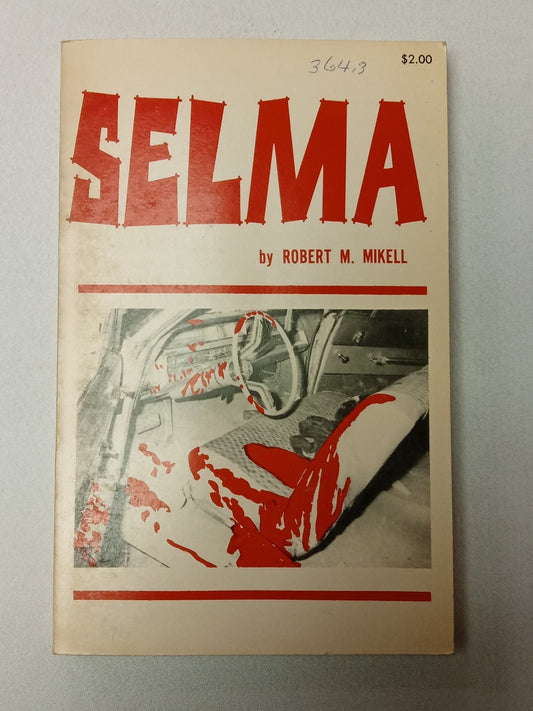 Selma by Robert Mikell