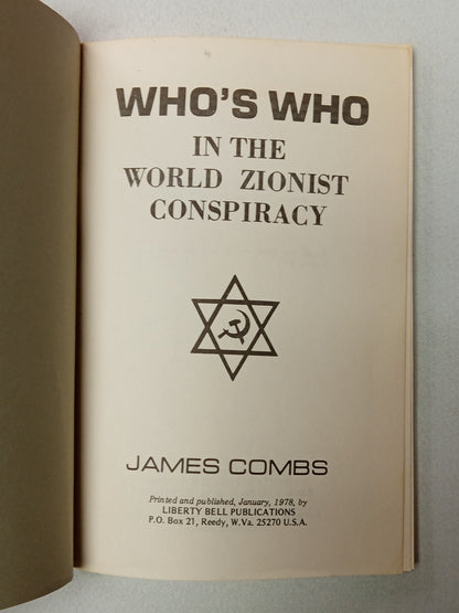 Who's Who in the Zionist Conspiracy by James Combs